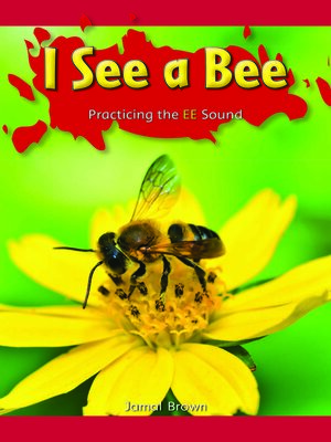 cover image of I See a Bee